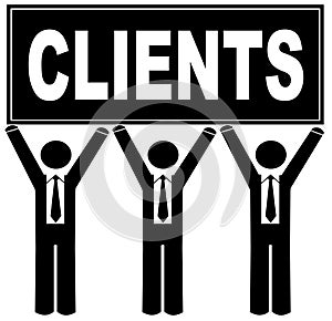 Men with sign saying clients