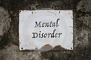 Mental disorder, words on a grunge board