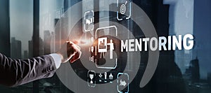 Mentoring Motivation Coaching Career Business Technology concept