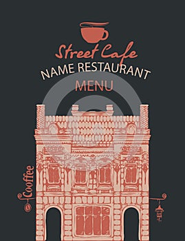 Menu street cafe with the facade of the old house