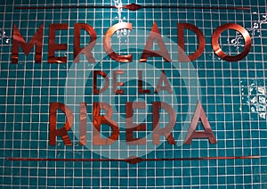 Mercado de la Ribera, Ribera Market, sign, Bilbao, province of Biscay, Basque Country, Spain, Iberian Peninsula, Europe