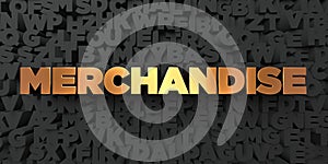 Merchandise - Gold text on black background - 3D rendered royalty free stock picture