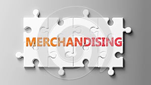 Merchandising complex like a puzzle - pictured as word Merchandising on a puzzle pieces to show that Merchandising can be