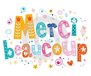 Merci beaucoup thank you very much in French lettering design