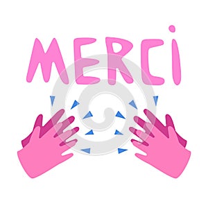 Merci with clapping hands