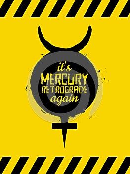 Mercury Retrograde symbol, warning, planet sign, vector illustration