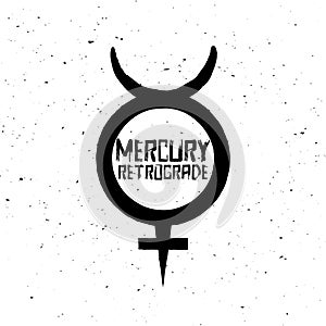 Mercury Retrograde symbol, warning, planet sign, vector illustration