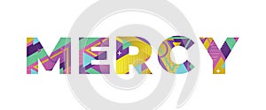 Mercy Concept Retro Colorful Word Art Illustration