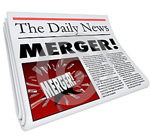 Merger Newspaper Headline Big Breaking News Story Update Company