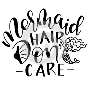 Mermaid hair dont care, black calligraphy with doodle undine stylized as a letter T, vector illustration.