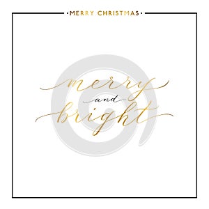 Merry and bright gold text isolated on white background