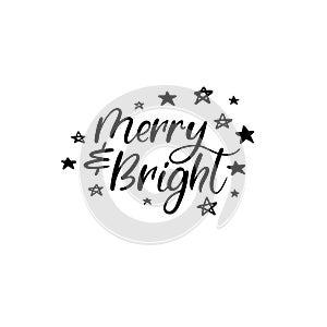 Merry and Bright Hand Lettering Greeting Card. Vector. Modern Calligraphy.