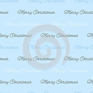 Merry Christmas. Background with the inscription - Merry Christmas. A repeating inscription. Seamless pattern. Illustration for