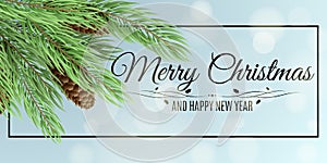 Merry Christmas banner. Christmas tree with cones. Glares bokeh. Vector illustration. Black frame with text. Winter background for