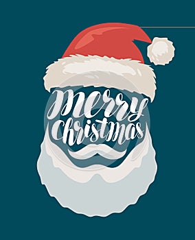 Merry Christmas, banner or greeting card. Santa Claus. Lettering vector illustration