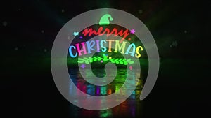 Merry Christmas colorful neon text wiht christmas ball