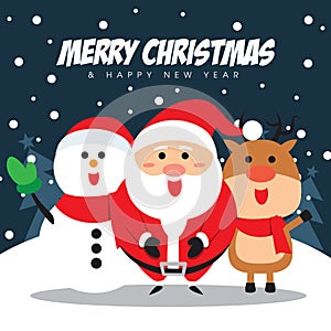 Merry Christmas companions with cute cartoon Santa Claus, Snowman and Reindeer