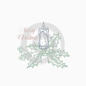 Merry Christmas Greeting Card or Label. Hand Drawn Holiday Illustrations. Holly Branch with Berries and Burning Candle
