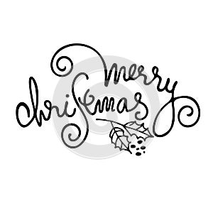 Merry Christmas greeting hand lettering. Holiday monochrome logo. Greeting card template. Isolated on white background photo