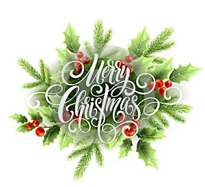 Merry Christmas handwriting script lettering. Christmas greeting card with holly. Vector illustration