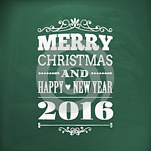 Merry christmas and happy new year 2016chlakboard