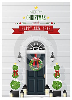 Merry Christmas and Happy New Year background with decorated Christmas front door