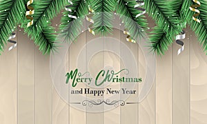 Merry Christmas and Happy New Year banner. Wooden background with green branches, snow and confetti.