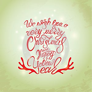 Merry Christmas and Happy New Year Card, calligraphy handwritten