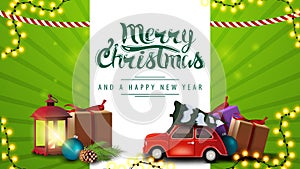 Merry Christmas and a happy New Year, green horizontal postcard with Christmas presents and red vintage car carrying Christmas