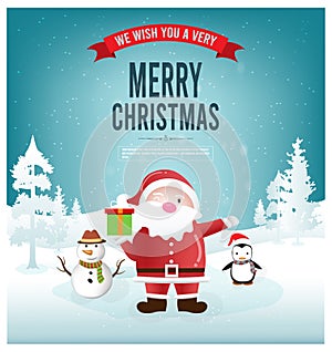 Merry Christmas and Happy New Year greeting card with the participation of santa claus, cute penguin, snowman and seasonal element