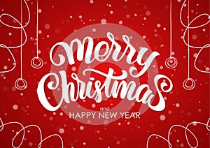 Merry Christmas and Happy New Year. Handwritten lettering with hand drawn decoration on red snowflake background.