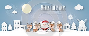 Merry Christmas and Happy new year Paper cut style Santa Claus and reindeer in the village banner template Xmas holiday party