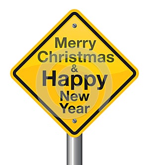 Merry Christmas and Happy New Year road sign
