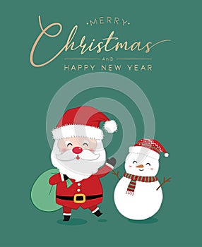 Merry Christmas and Happy New Year with Santa Claus and Snowman