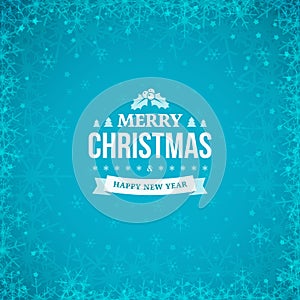 Merry Christmas and Happy New Year vintage badge on the abstract blue winter background with frame of scattered snowflakes.