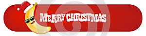 Merry Christmas horizontal battun and banner with funny cartoon banana character wearing santa red hat isolated on red