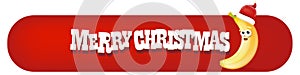 Merry Christmas horizontal battun and banner with funny cartoon banana character wearing santa red hat isolated on red