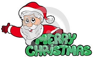 Merry Christmas sign with Santa