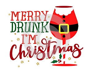 Merry Drunk, I am Christmas