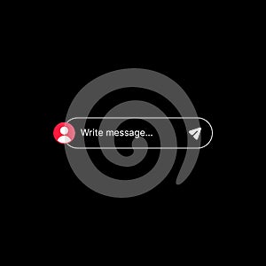 Message Bar Illustration UI Concept on Black Background. Social Media. Editable Write Message Bar with User Default