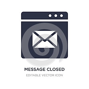 message closed envelope icon on white background. Simple element illustration from Web concept
