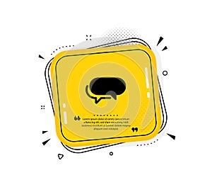 Messenger icon. Speech bubble sign. Chat message. Vector