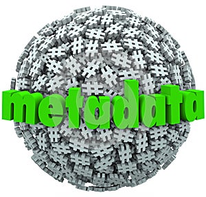 Meta Data Number Pound Hash Tag Sphere Metadata Hashtags photo
