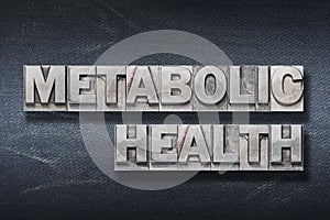 Metabolic health den photo