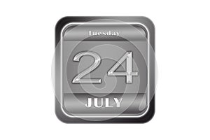 Metal plate with the date of Jule 24, Tuesday