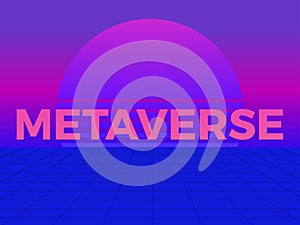 Metaverse. Virtual reality grid, retro sci-fi sunset 80s. Neon virtual reality simulation. Synthwave and retro futuristic style.