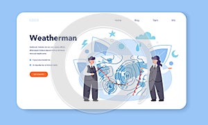 Meteorologist web banner or landing page. Weather forecaster