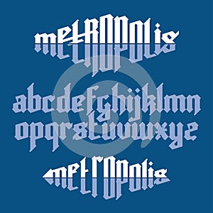 Metropolis gothic font