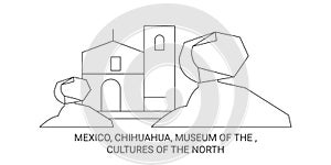 Mexico, Chihuahua, Museum Of The , Cultures Of The North travel landmark vector illustration