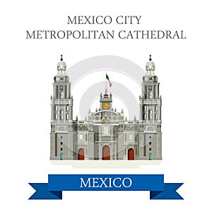 Mexico City Metropolitan Cathedral vector flat attraction